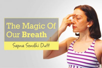 The Magic Of Our Breath