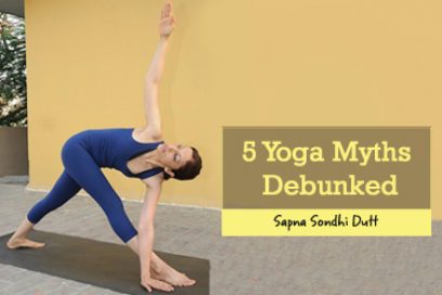 5 Yoga Myths Debunked